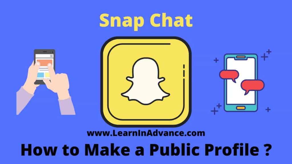 How to Make a Public Profile on Snapchat